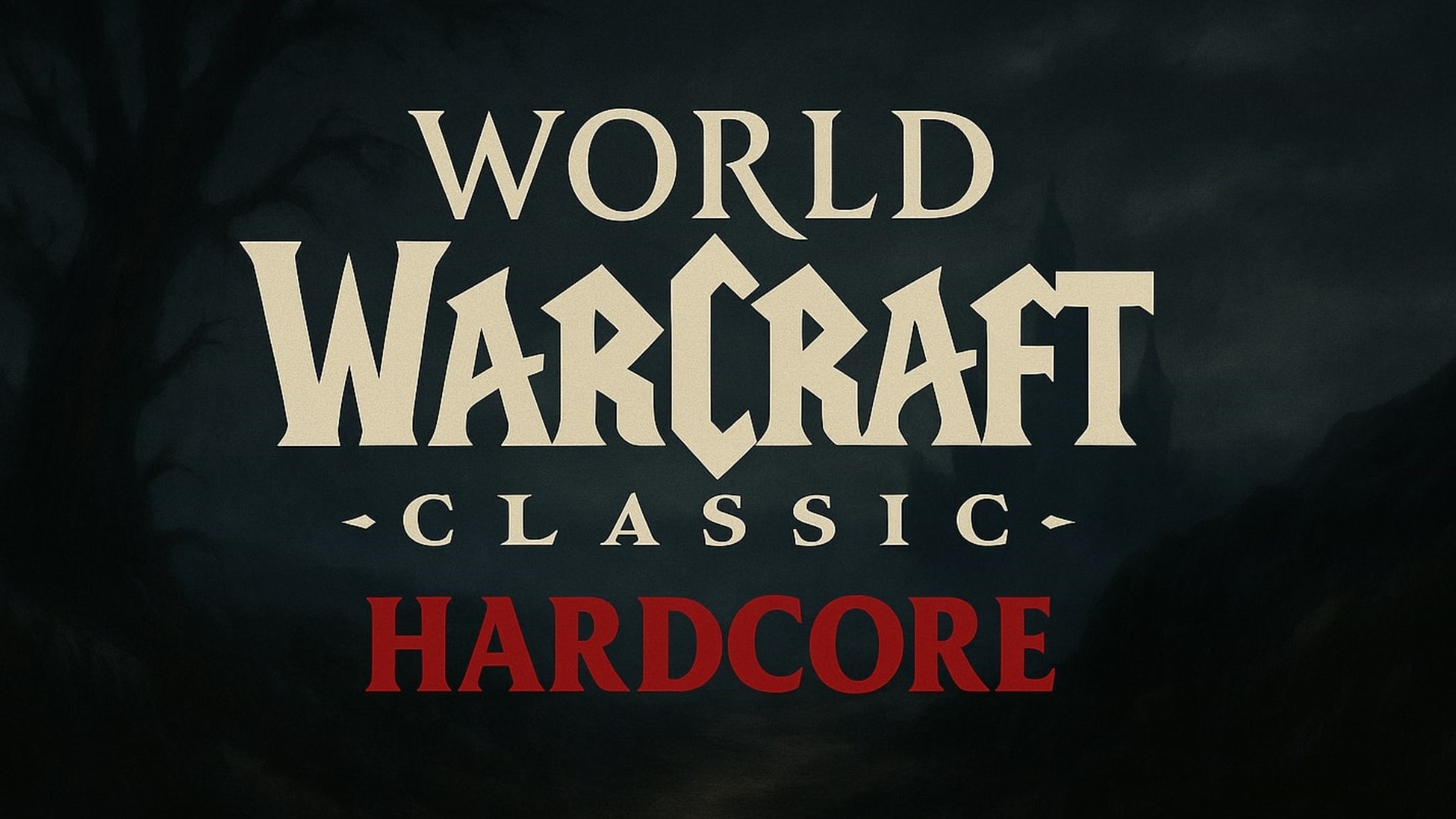 wow-hardcore